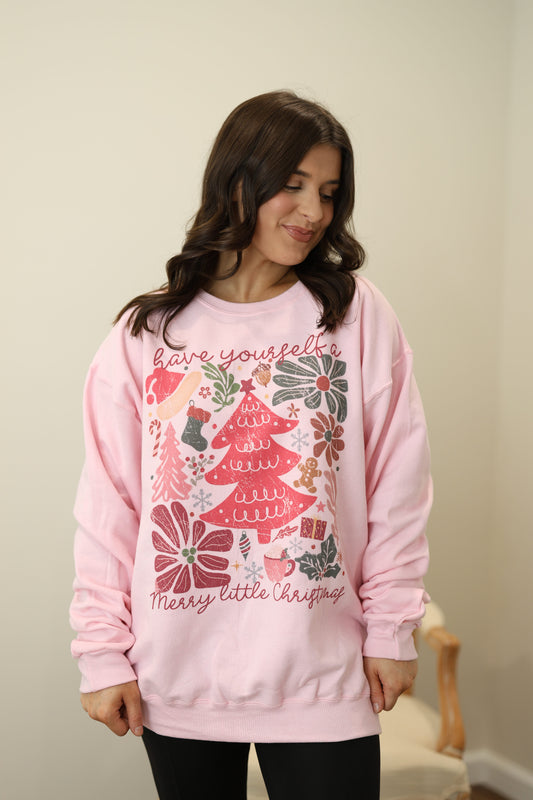 Have Yourself a Merry Little Christmas Graphic Sweatshirt